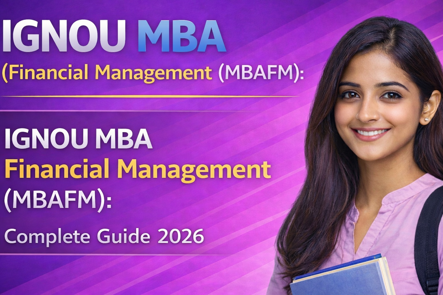 IGNOU MBA Financial Management (MBAFM): Complete Guide 2026